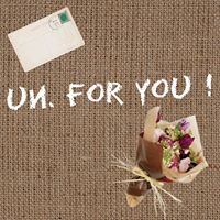 【 un. for you ! 】〜世界に一つだけのぬくもりある”gift”をあなたの手から〜